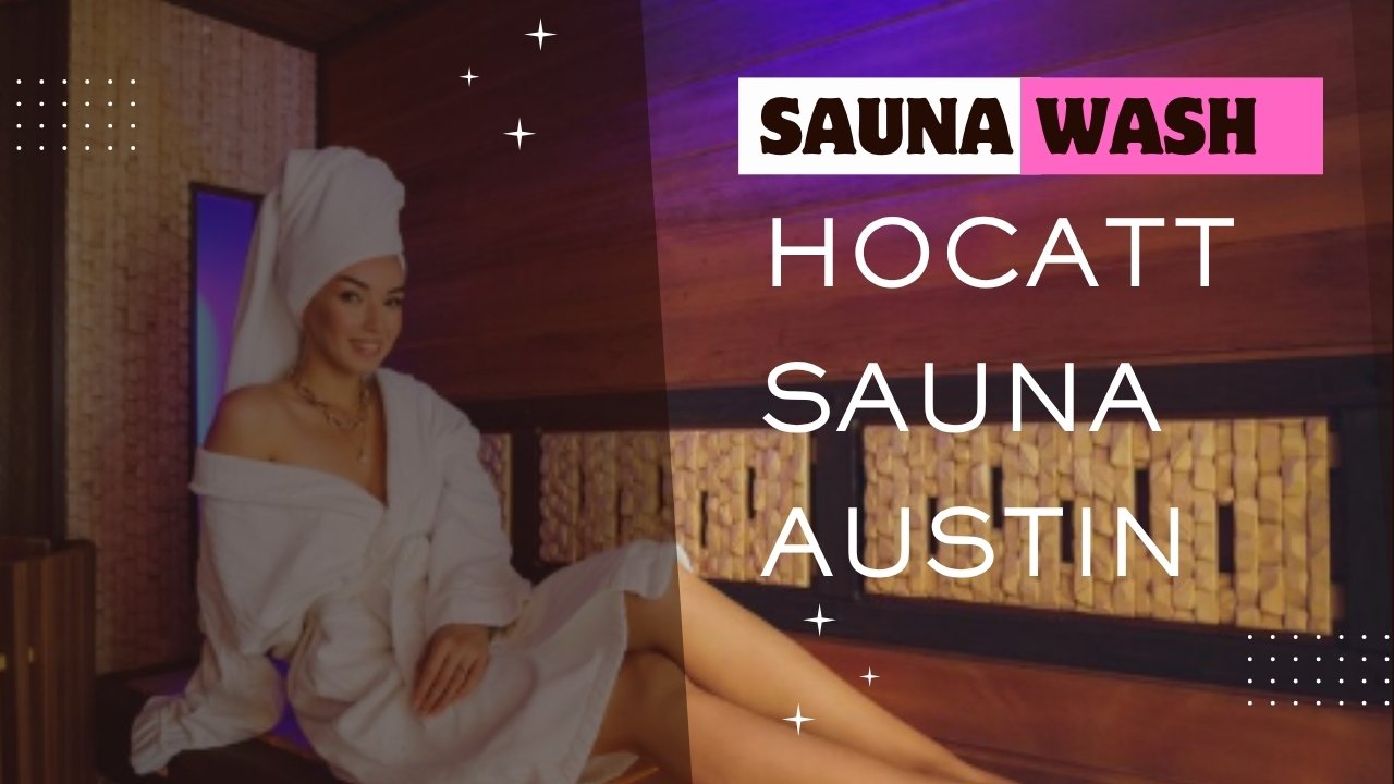 Hocatt Sauna Austin