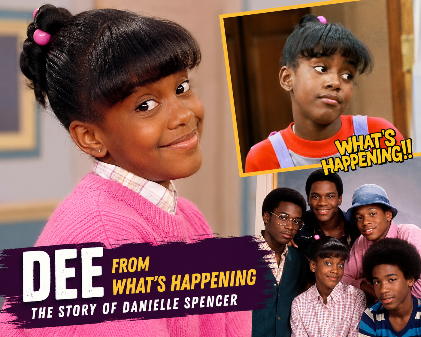 Danielle Spencer as Dee in What's Happening.